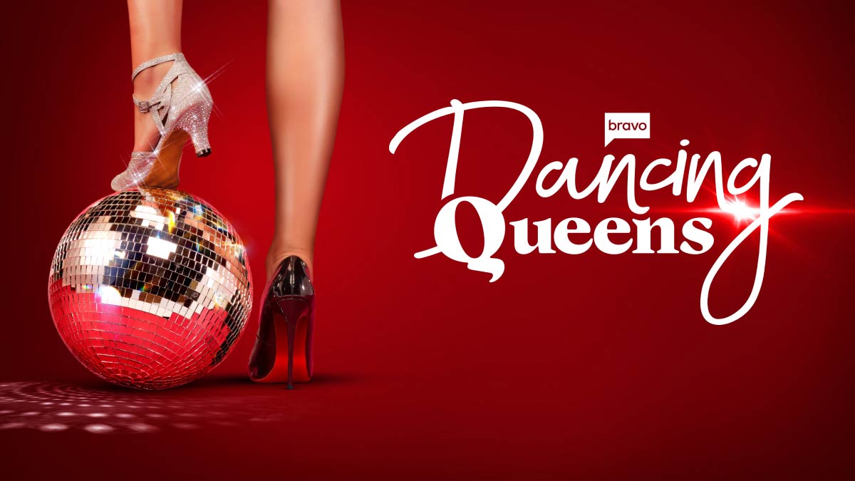 Dancing Queens  Bravo TV Official Site