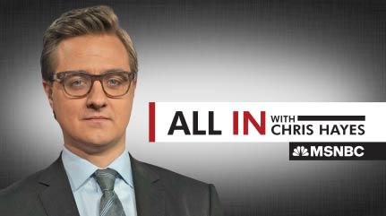 All In with Chris Hayes Image